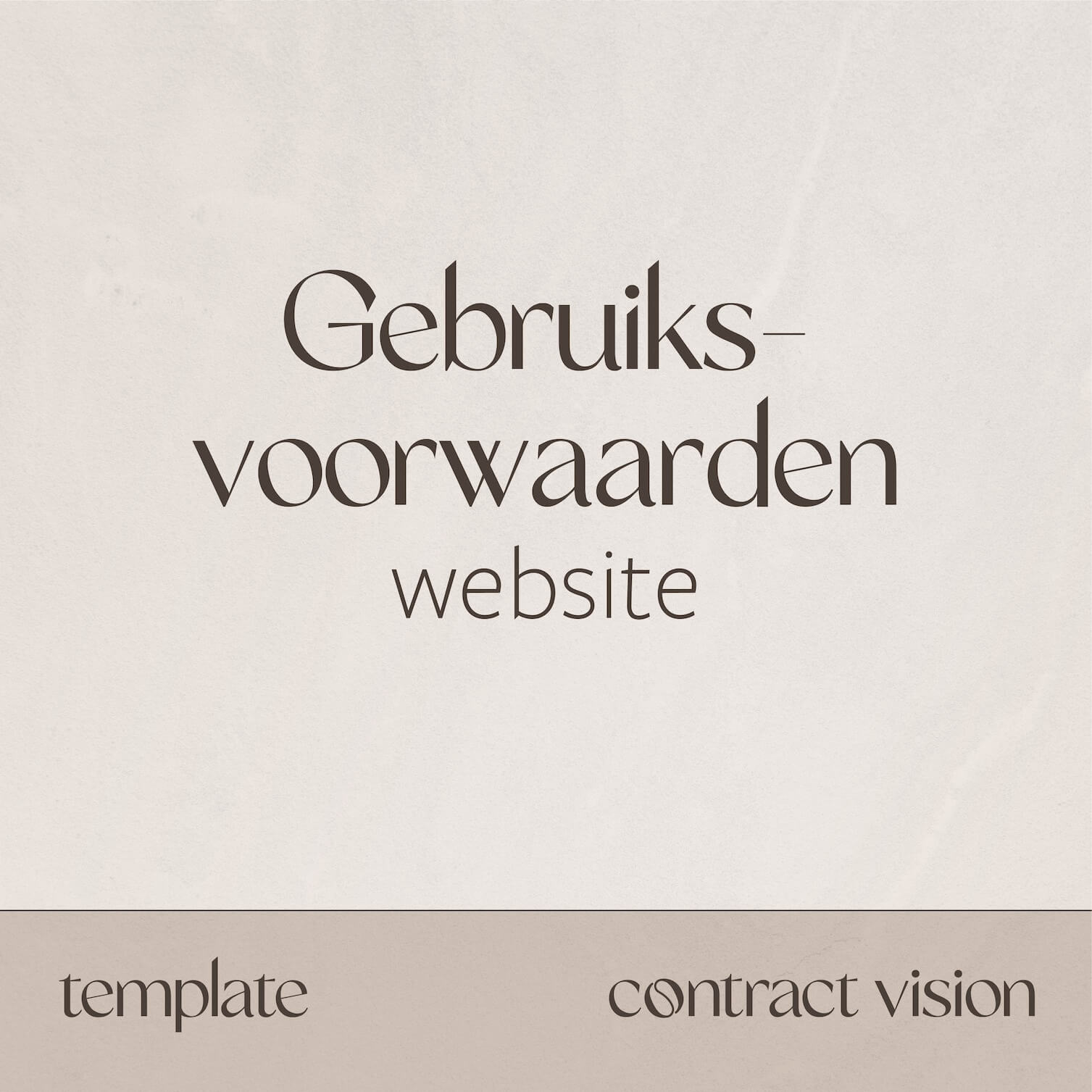 Gebruiksvoorwaarden website - Contract Vision - Contract op maat